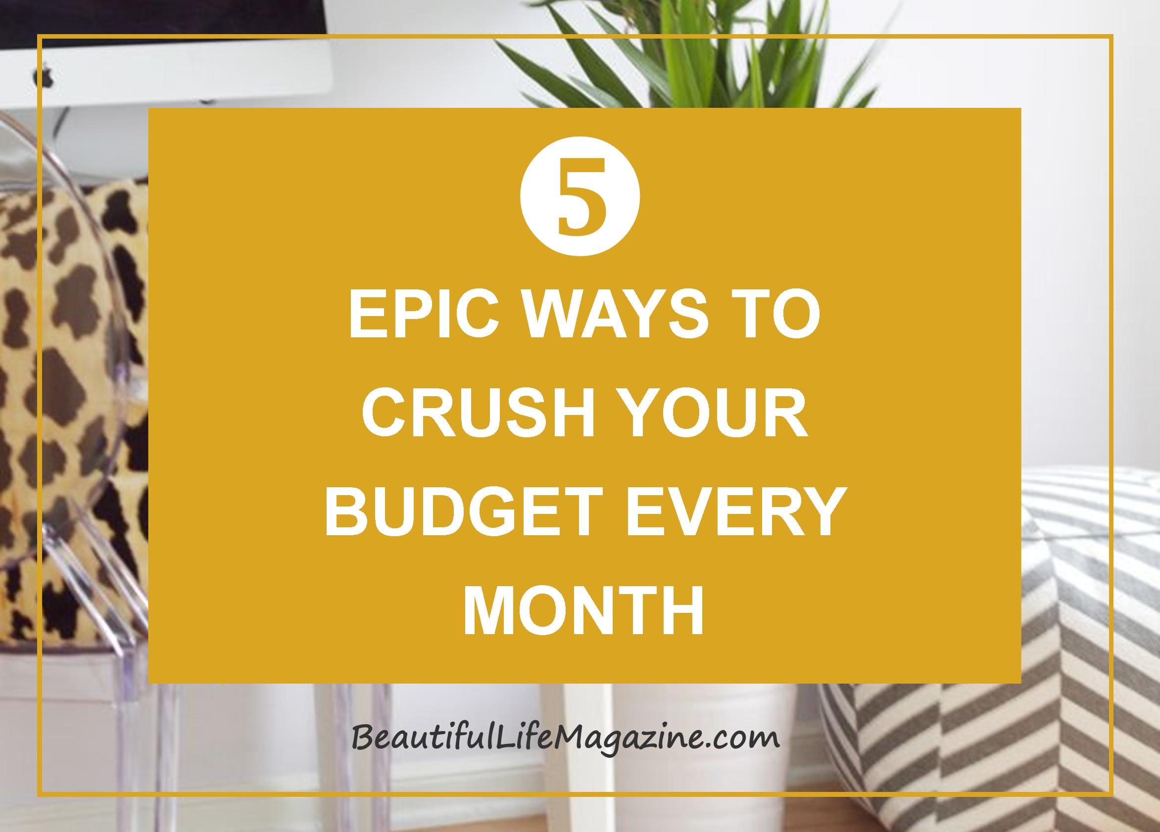 It’s easy to get discouraged if things don’t go exactly as planned. These few simple tips will help keep your head up and your crush your budget.