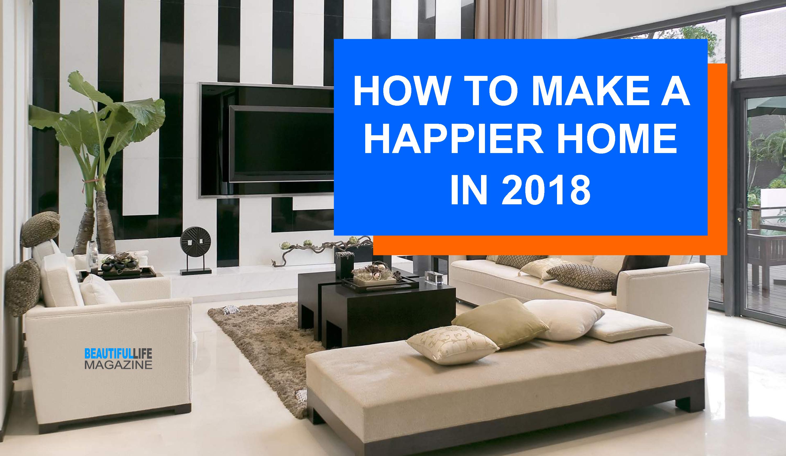 Some New Year's resolutions, like hauling your bum to the gym on the regular, require commitment. But others, like zhooshing up your home for a fresh outlook, are easy as pie. We asked a few of our editors to share the one trick that make a happier home.